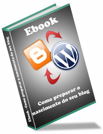 Ebook Grátis Como Preparar o Nascimento do Seu Blog