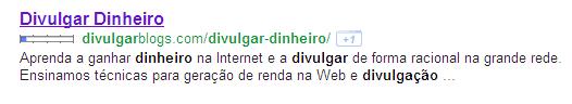 Snippet do Divulgar Dinheiro no Divulgar Blogs snippet google divulgar dinheiro ganhar internet blogs