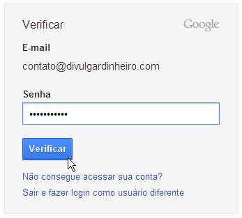Forneça sua senha para login no Google Accounts senha login google accounts