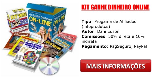 kit ganhar dinheiro na internet dani edson